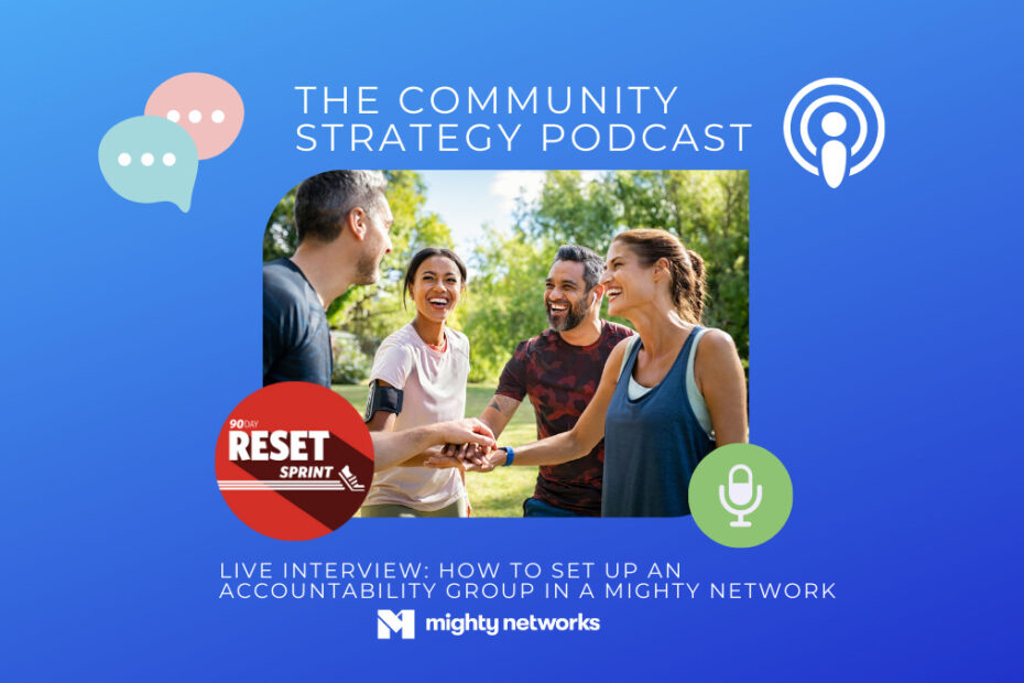 LIVE interview How to set up an accountability group in a Mighty Network